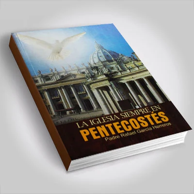 Cobertura: La Iglesia siempre en Pentecostés